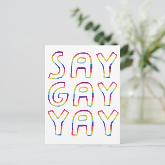 SAY GAY YAY Colorful Rainbow Postkarte (Stehend Vorderseite)