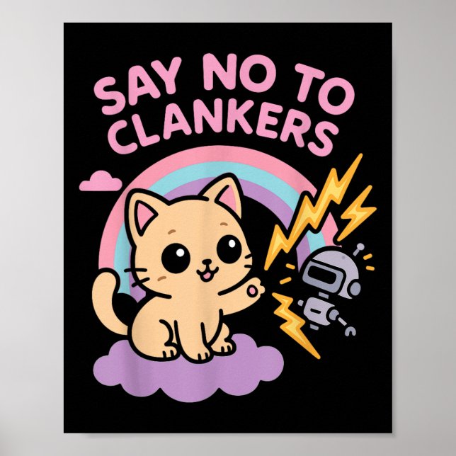 Say No To Clankers Anti Ai Robots Cute Kitten Rain Poster (Vorne)