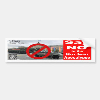 Say NO to the Nuclear Apocalypse Autoaufkleber