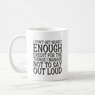 Say Out Loud Funny Sarcastic Sprichwort Kaffeetasse