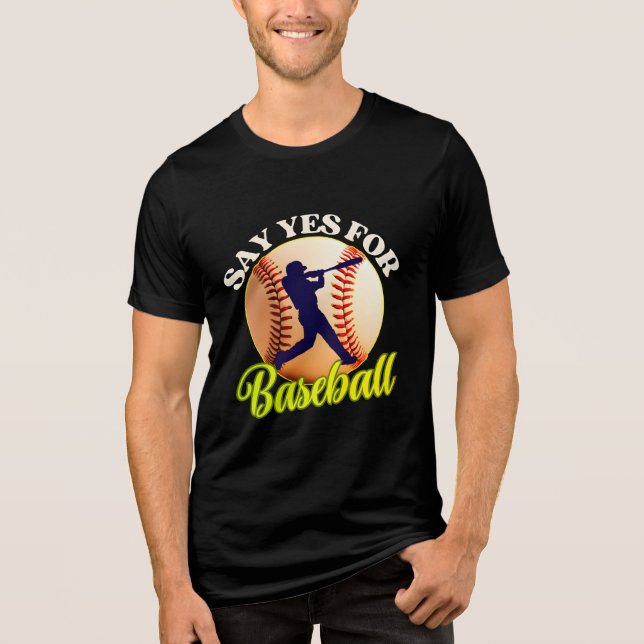 say yes for baseball Tri-Blend shirt (Vorderseite)