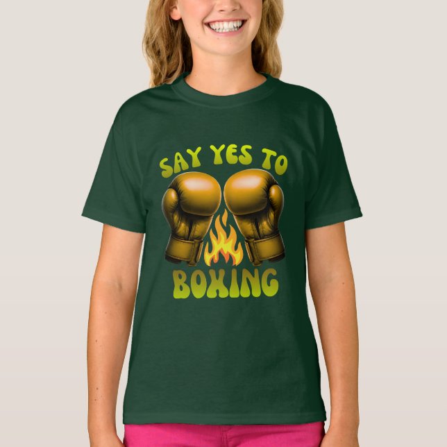 say yes to boxing T-Shirt (Vorderseite)