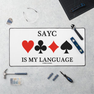 SAYC ist mein viersprachiger Anzug-Bridge-Spaß Schreibtischunterlage