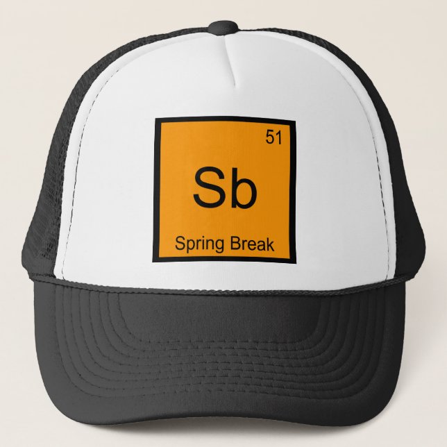 Sb - Spring Break Chemistry Element Symbol Funny T Truckerkappe (Vorderseite)