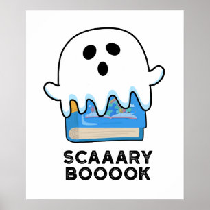 Scaaary Booook Funny Ghost Book Pub Poster