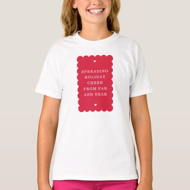 SCALLOP EDGE moderne niedliche Festzitat Rot T-Shirt (Vorderseite)
