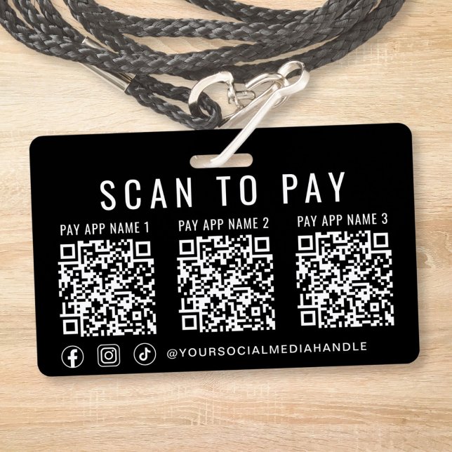 Scan to Pay 3 Payment QR Codes Social Media Black Ausweis (Scan to Pay 3 QR Codes Business Badge)