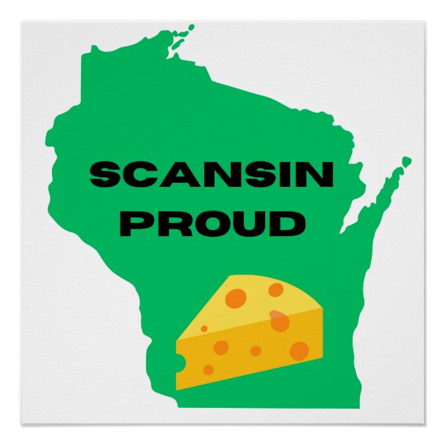 Scansin (Wisconsin) Stolz! Poster (Vorderseite)