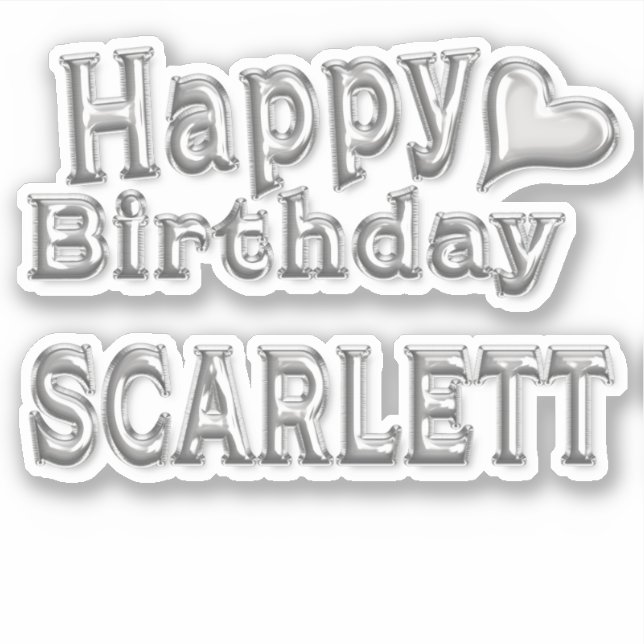 Scarlett Happy Birthday silver Aufkleber Sticker (Vorderseite)