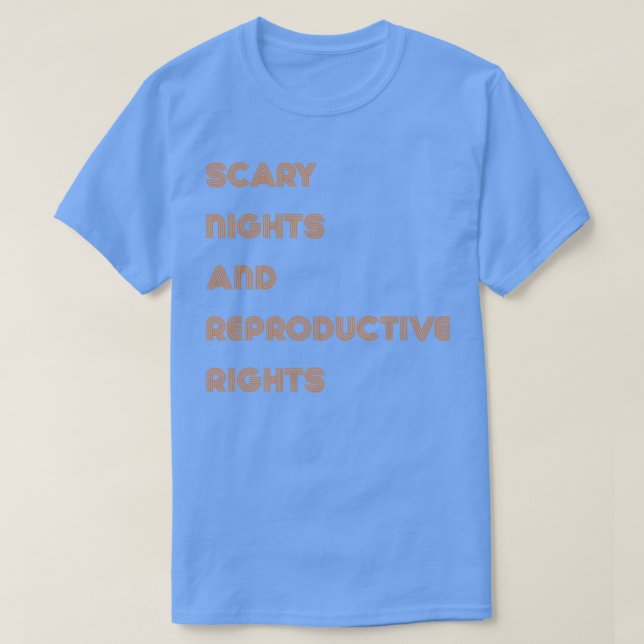 Scary Nights And Reproductive Nights Halloween718 T-Shirt (Design vorne)
