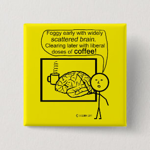 Scatter Brain Coffee Button