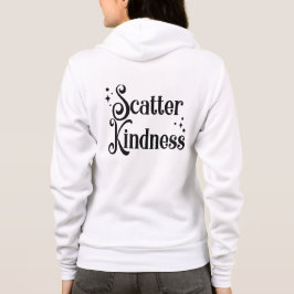 Scatter Kindness Hoodie