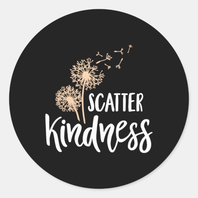 Scatter Kindness Motivierend Runder Aufkleber (Vorderseite)