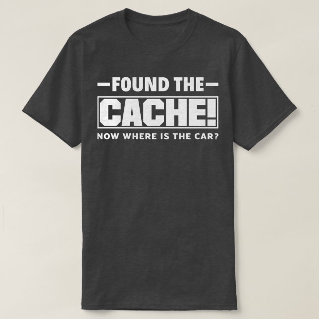 Scavenger Jagd Geocacher Funny Geocaching T-Shirt (Design vorne)