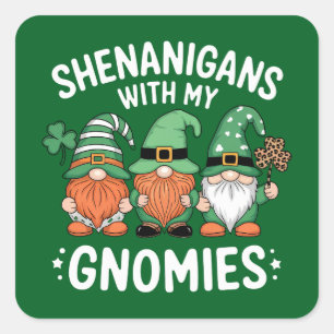 Schabernack mit meinen Gnomies St. Patrick's Day I Quadratischer Aufkleber