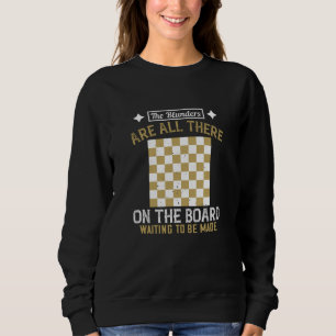 Schach - Blasen werden gewartet Sweatshirt
