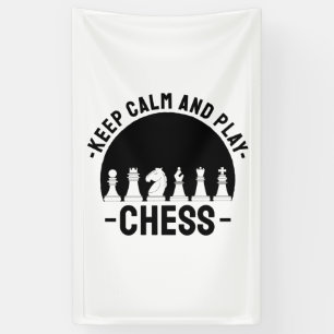 Schach - Bleib ruhig und spiel Schach Banner