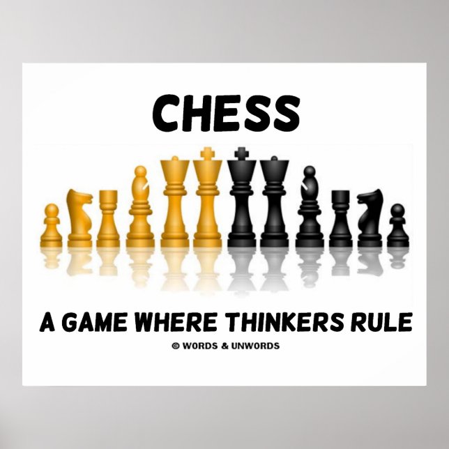 Schach ein Spiel, in dem Denker regieren Poster (Vorne)