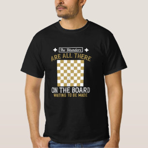 Schach - Fehler warten darauf, gemacht zu werden T-Shirt