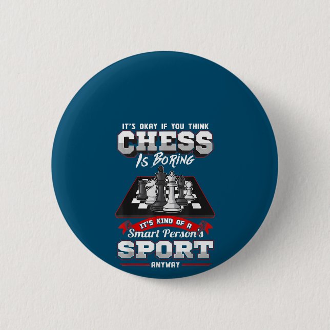 Schach Funny Quotes Spaß Redewendungen Button (Vorderseite)