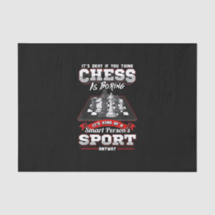 Schach Funny Quotes Spaß Redewendungen Seidenpapier