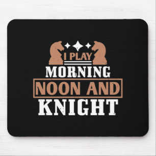 Schach - Ich spiele morgens mittags und Springer Mousepad