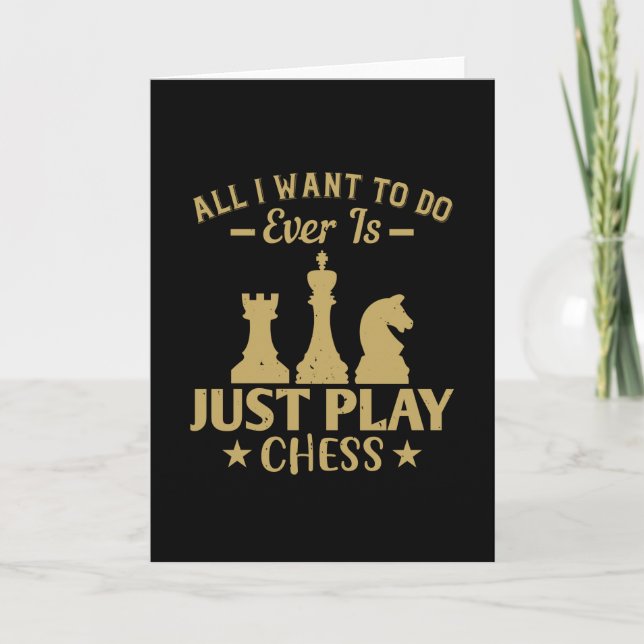 Schach - Ich wollte nur Schach zu spielen Karte (Vorderseite)