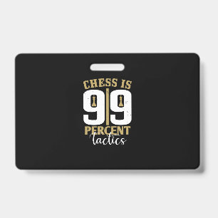 Schach ist 99 Prozent Taktik Ausweis
