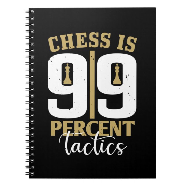 Schach ist 99 Prozent Taktik Notizblock (Vorderseite)