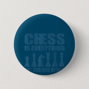 Schach Ist Kunst Wissenschaft Sport Geschenk Fraue Button