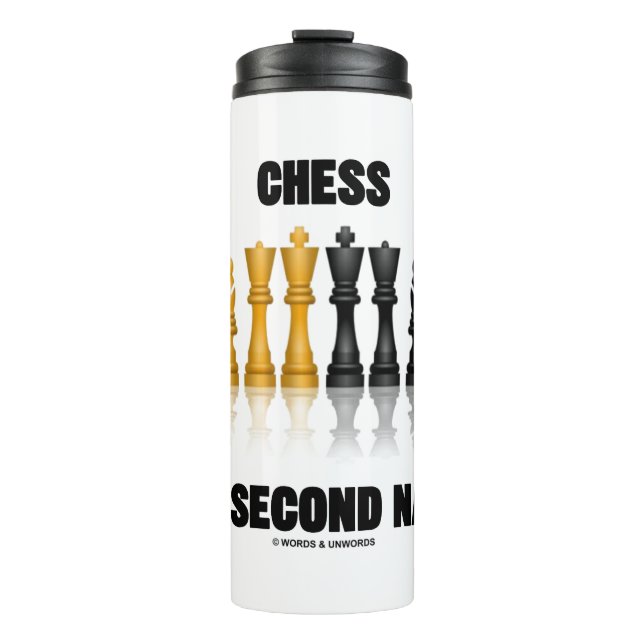 Schach ist mein zweites, reflektierendes Schach-Se Thermosbecher (Vorderseite)