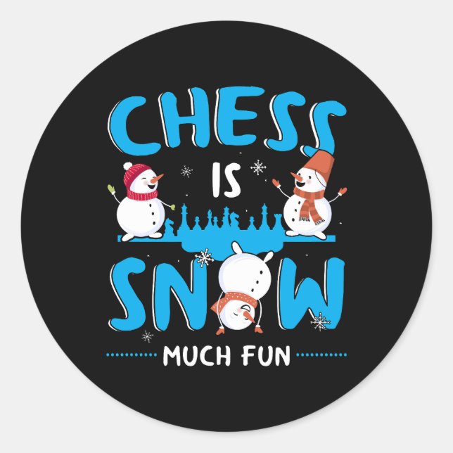 Schach ist Schnee viel Spaß - Winterurlaub Schneem Runder Aufkleber (Vorderseite)