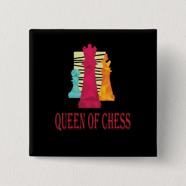 Schach - Königin des Schachs Button (Vorderseite)