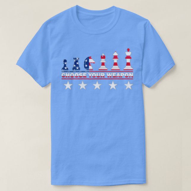 Schach PLayer Wählen Sie Ihre Weapon Funny Player  T-Shirt (Design vorne)