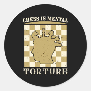 Schach - Schach ist geistige Folter Runder Aufkleber