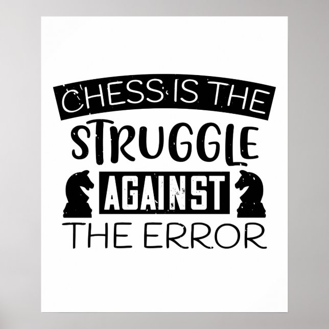 Schach - Schach ist Kampf gegen Fehler Poster (Vorne)