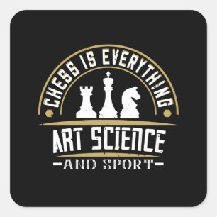 Schach - Schach ist Kunstwissenschaft und Sport Quadratischer Aufkleber