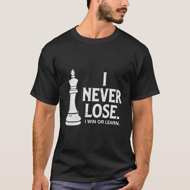 Schach verliert nie T-Shirt (Vorderseite)
