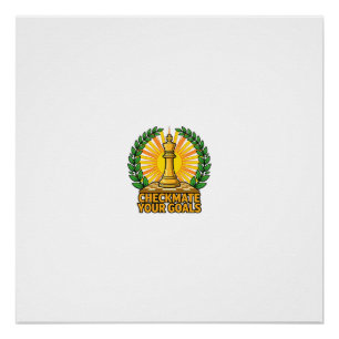 Schachmatt Deiner Ziele Schach T-Shirt Poster