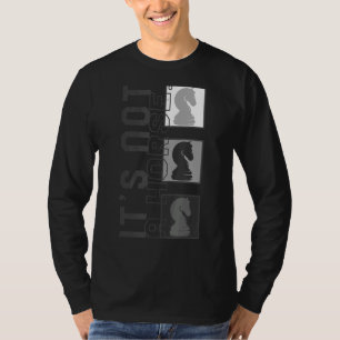 Schachspieler Es sind keine Schachfiguren, die Rit T-Shirt