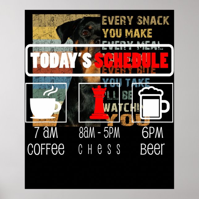 Schachspieler | Heute Zeitplan Kaffee Schach Poster (Vorne)