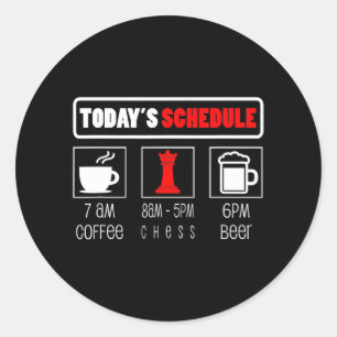 Schachspieler   Heute Zeitplan Kaffee Schach Runder Aufkleber