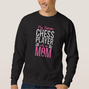 Schachspieler Schach Mama Mutter Königin Sweatshirt