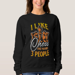Schachspieler Schach Nerd Schach Champion Sweatshirt