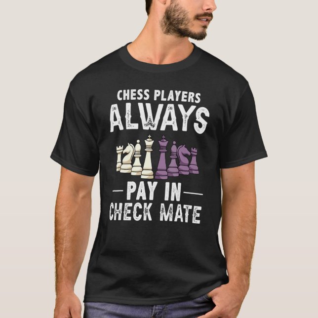 Schachspieler zahlen immer im Karo Pate Schach Puf T-Shirt (Vorderseite)