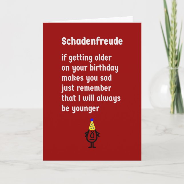 Schadenfreude, ein lustiges alles- Gute zum Karte (Vorderseite)