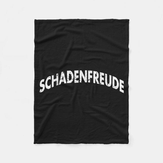 Schadenfreude Funny And Sarcastic German Quote Mem Fleecedecke (Vorderseite)