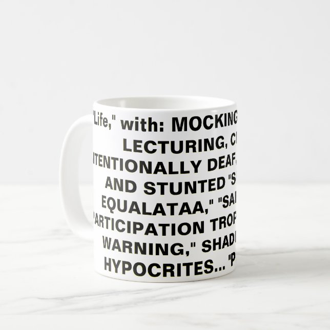 SCHadenfrud HYPOCRITES... Kaffeetasse (Vorderseite Links)
