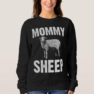 Schafe für Mama Vaterbesitzer Sweatshirt