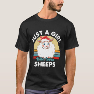 Schafe übers Shirt, nur ein Mädchen, das Lieben Sc T-Shirt